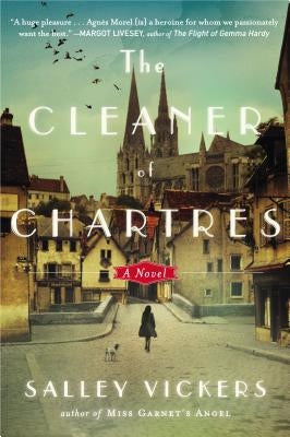 The Cleaner of Chartres by Vickers, Salley