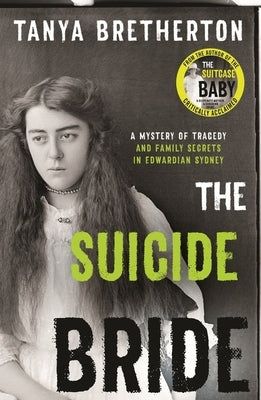 The Suicide Bride by Bretherton, Tanya