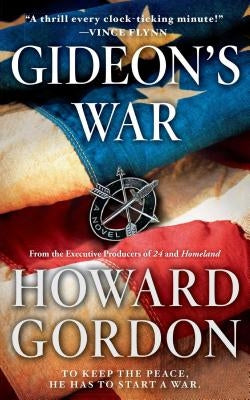 Gideon's War by Gordon, Howard