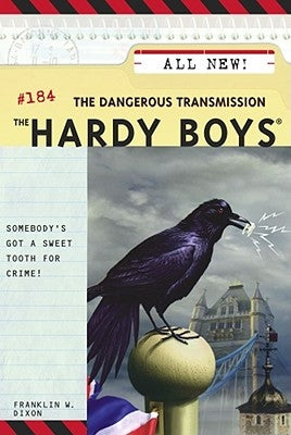 The Dangerous Transmission by Dixon, Franklin W.