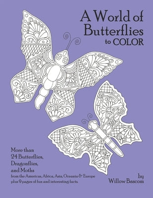 A World of Butterflies: to color by Bascom, Willow