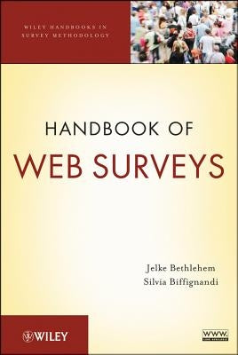 Handbook of Web Surveys by Bethlehem, Jelke