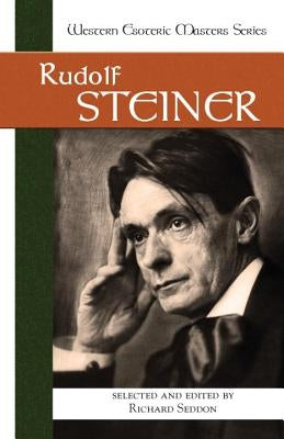 Rudolf Steiner by Steiner, Rudolf