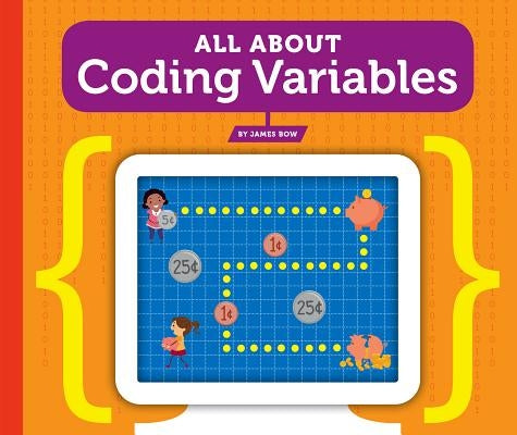 All about Coding Variables by Bow, James