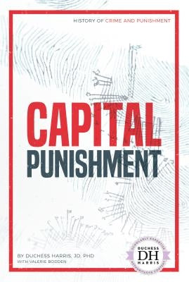 Capital Punishment by Harris, Duchess