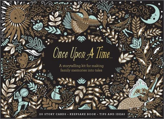 Once Upon a Time: A Storytelling Kit for Making Family Memories Into Tales by Hathaway, Miriam