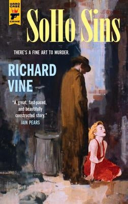 Soho Sins by Vine, Richard