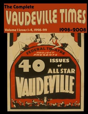 Vaudeville Times Volume I by McNeilly, Donald