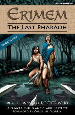 Erimem - The Last Pharaoh: Second Edition by Bartlett, Claire