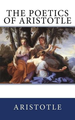 The Poetics of Aristotle by Butcher, S. H.