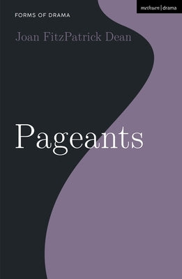 Pageant by Dean, Joan Fitzpatrick