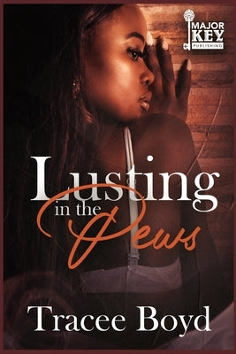 Lusting in the Pews by Write Guidance Editing