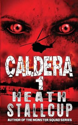 Caldera by Stallcup, Heath