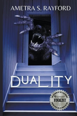Duality by Rayford, Ametra S.