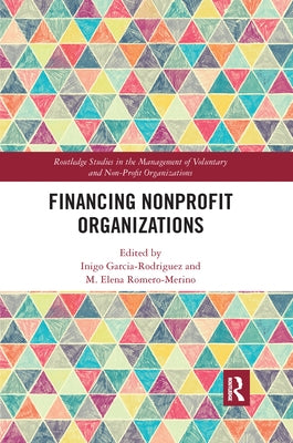 Financing Nonprofit Organizations by Garcia-Rodriguez, Inigo