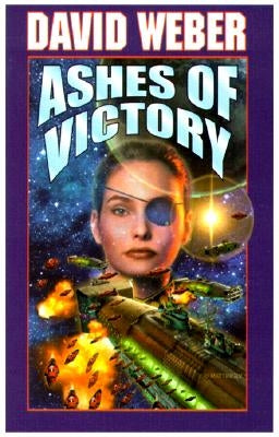 Ashes of Victory by Weber, David