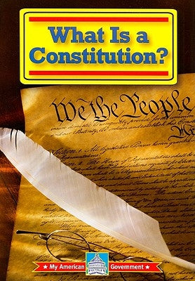 What Is a Constitution? by Thomas, William David