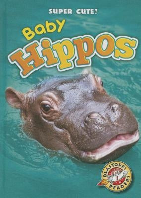 Baby Hippos by Borgert-Spaniol, Megan