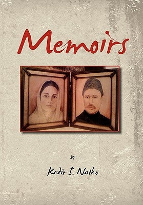 Memoirs by Natho, Kadir I.