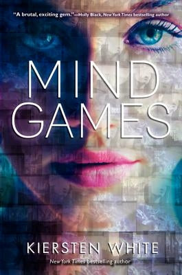 Mind Games by White, Kiersten