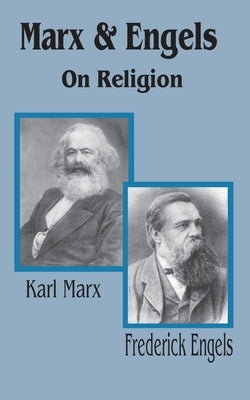 Marx & Engels On Religion by Marx, Karl
