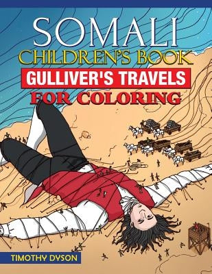 Somali Children's Book: Gulliver's Travels for Coloring by Dyson, Timothy