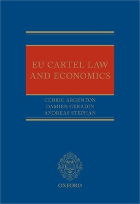 Eu Cartel Law and Economics by Argenton, Cedric Associates