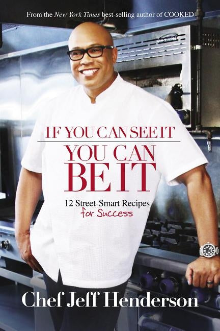If You Can See It, You Can Be It by Henderson, Jeff