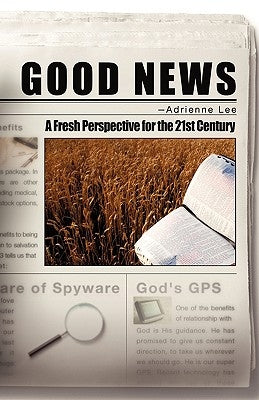 Good News by Lee, Adrienne