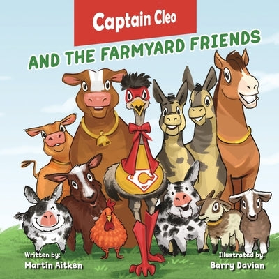 Captain Cleo and the Farmyard Friends by Aitken, Martin