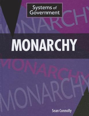 Monarchy by Connolly, Sean