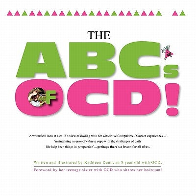 The ABC's of Ocd! by Dunn, Kathleen