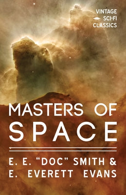 Masters of Space by Smith, E. E. Doc