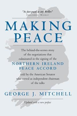Making Peace by Mitchell, George