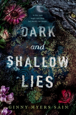 Dark and Shallow Lies by Sain, Ginny Myers