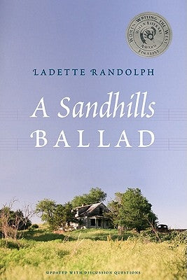 A Sandhills Ballad by Randolph, Ladette