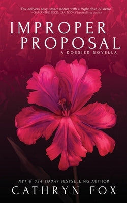Improper Proposal by Fox, Cathryn