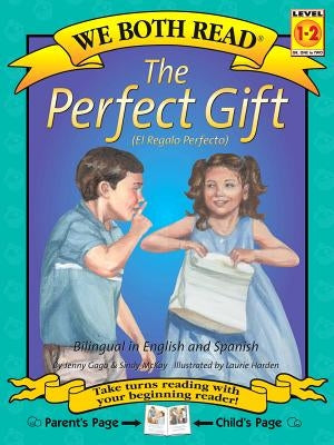 The Perfect Gift-El Regalo Perfecto by Gago, Jenny