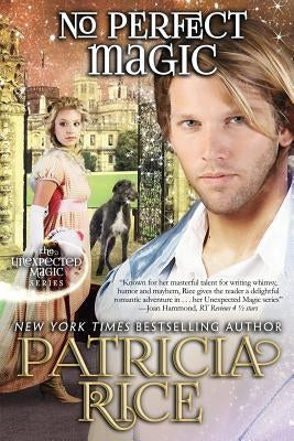 No Perfect Magic by Rice, Patricia