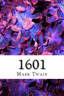 1601 by Twain, Mark