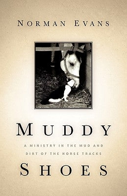 Muddy Shoes by Evans, Norman