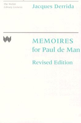 Memoires for Paul de Man by Derrida, Jacques