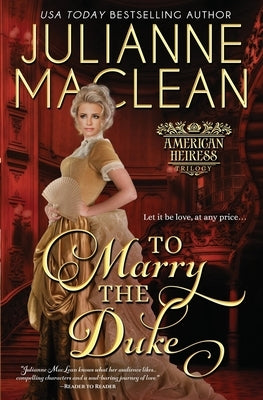 To Marry the Duke by MacLean, Julianne