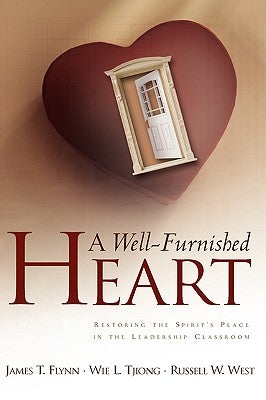 A Well-Furnished Heart by Flynn, James T.