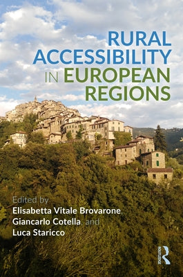 Rural Accessibility in European Regions by Vitale Brovarone, Elisabetta