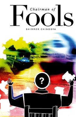 Chairman of Fools by Chinodya, Shimmer