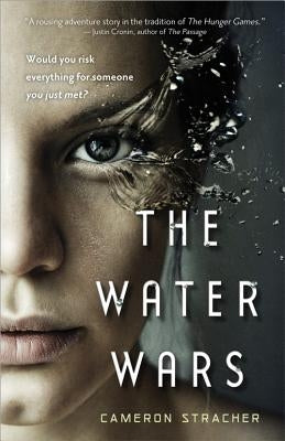 The Water Wars by Stracher, Cameron