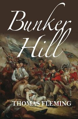 Bunker Hill by Fleming, Thomas