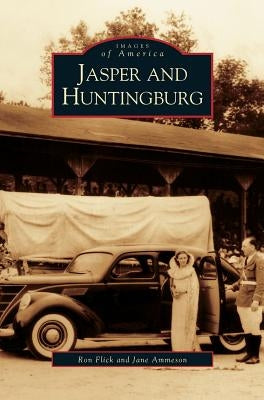 Jasper and Huntingburg by Flick, Ron