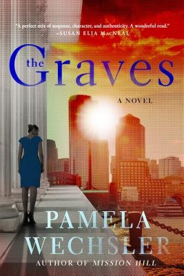 The Graves by Wechsler, Pamela